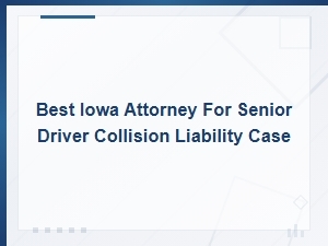 Filing a Car Accident Claim for Senior Drivers in Iowa